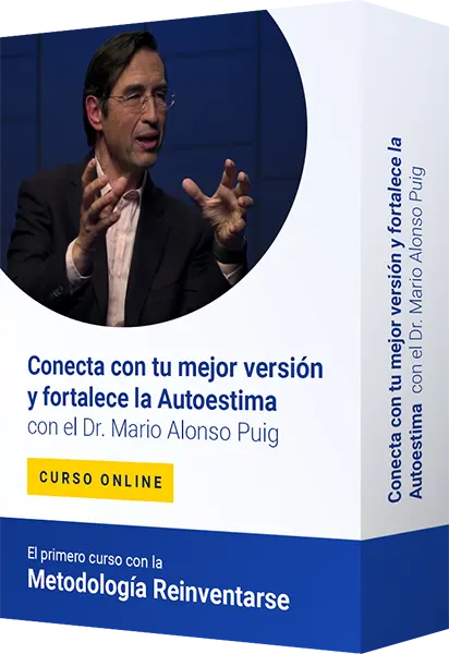 Curso Conecta con tu mejor versión y fortalece la Autoestima con el Dr. Mario Alonso Puig